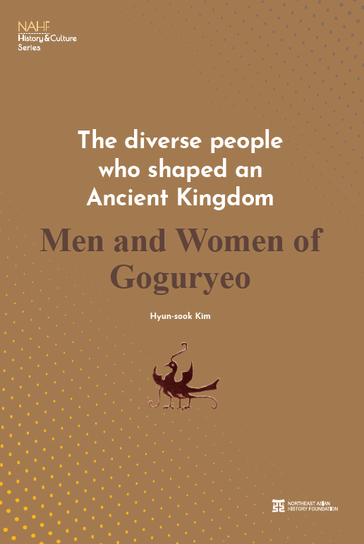 The diverse people who shaped an  Ancient Kingdom  Men and Women of Goguryeo