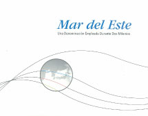 Mar del Este : Una Denominación Empleada Durante Dos Milenios(East Sea 스페인어판)