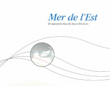 Mer de l''Est  Un toponyme vieux de deux millénaires