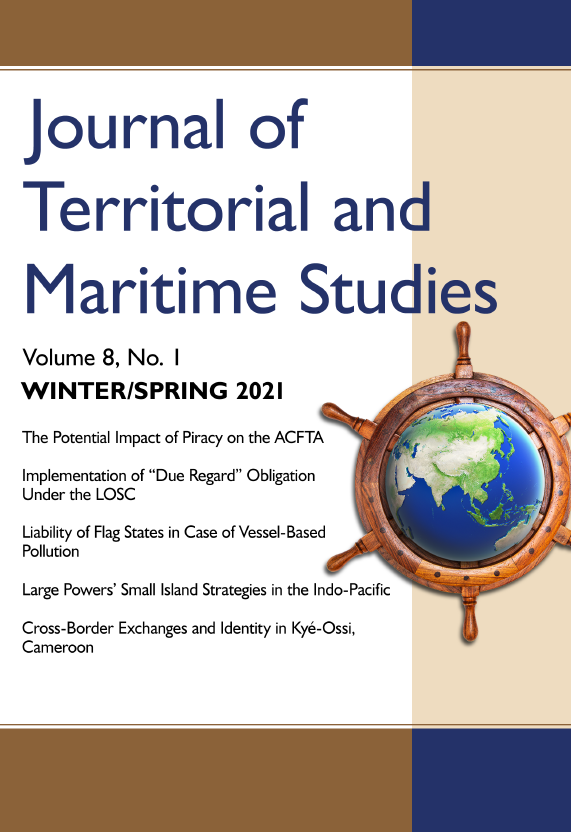 JOURNAL OF TERRITORIAL AND MARITIME STUDIES, Vol.7, No 2, SUMMER/FALL 2020