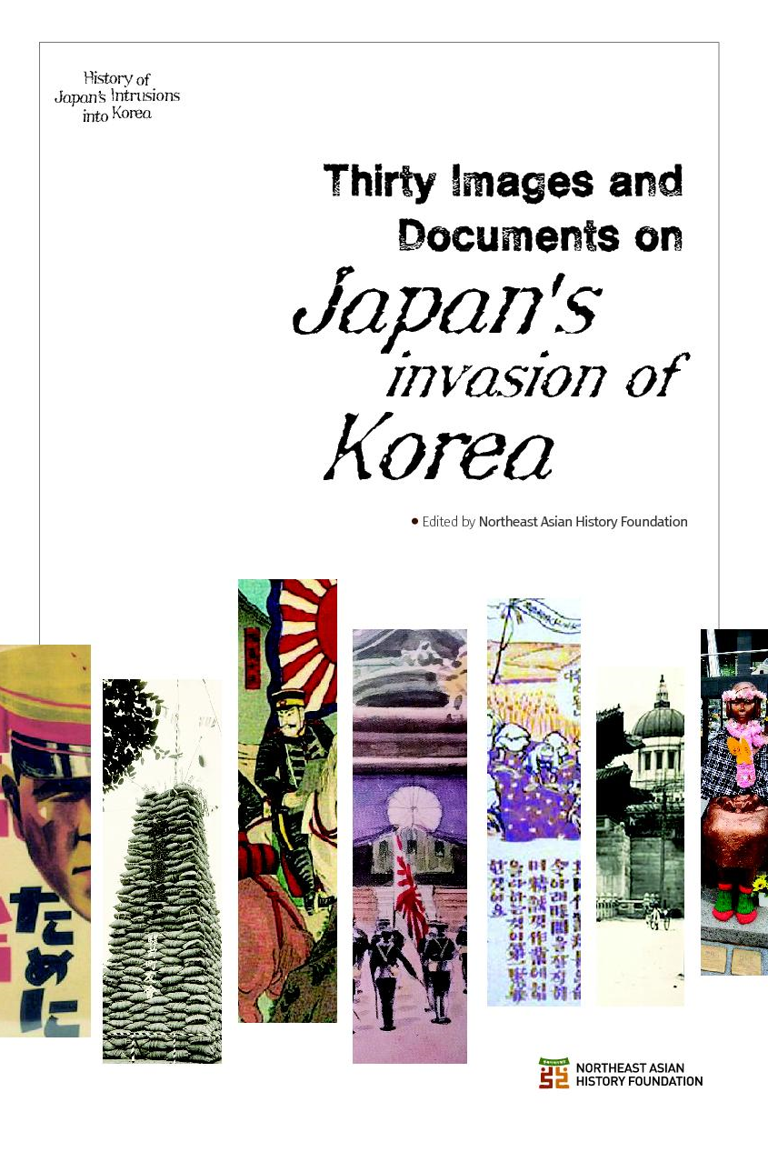 Thirty Images and Documents on Japans invasion of Korea